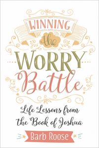 Winning the Worry Battle