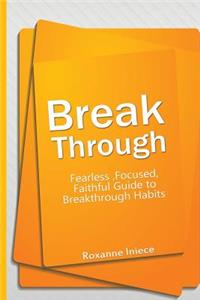 Break Through