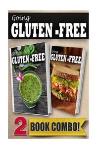 Gluten-Free Green Smoothie Recipes and Gluten-Free Quick Recipes in 10 Minutes or Less: 2 Book Combo