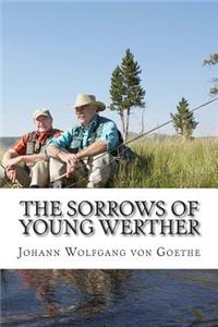The Sorrows of Young Werther