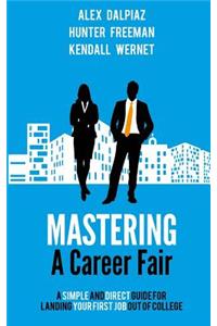 Mastering A Career Fair