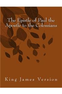 Epistle of Paul the Apostle to the Colossians
