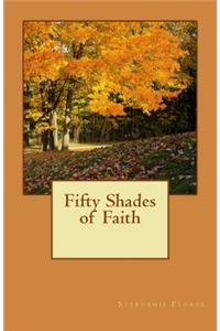 Fifty Shades of Faith