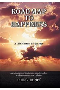 Road Map to Happiness