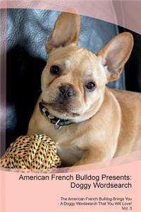 American French Bulldog Presents