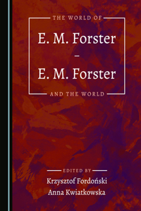 World of E. M. Forster Â 