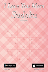 I Love You Mom Sudoku - 276 Logic Puzzles