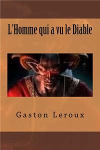 L'Homme qui a vu le Diable