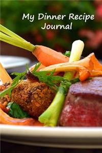 My Dinner Recipe Journal