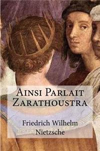 Ainsi Parlait Zarathoustra