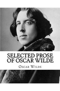 Selected Prose Of Oscar Wilde