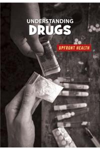 Understanding Drugs