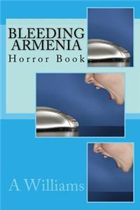 Bleeding Armenia