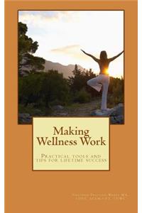 Making Wellness Work