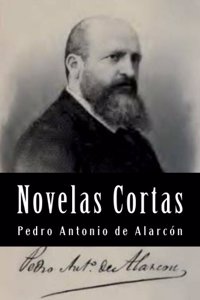 Novelas Cortas (Spanish Edition)