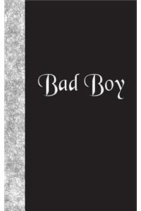 Bad Boy