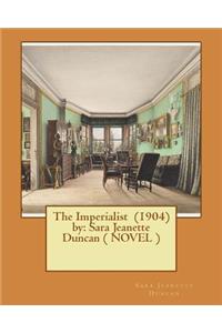 The Imperialist (1904) by