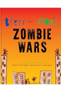 Brett and Cason's Zombie Wars