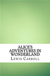 Alice's Adventures in Wonderland