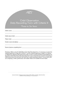 Assessment, Evaluation, and Programming System for Infants and Children (Aeps(r)), Child Observation Data Recording Form II