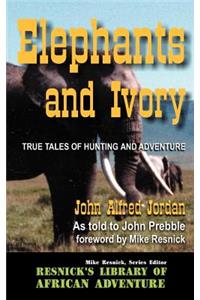 Elephants and Ivory