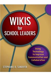 Wikis for School Leaders