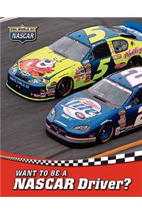 Want to Be a NASCAR Driver?