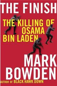 The Finish: The Killing of Osama Bin Laden