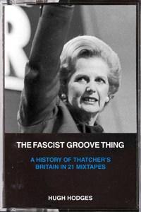 The Fascist Groove Thing