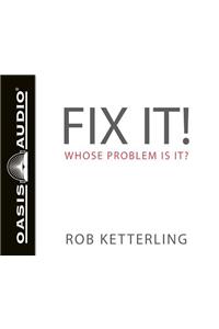 Fix It (Library Edition)