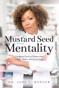 Mustard Seed Mentality