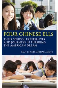 Four Chinese ELLs
