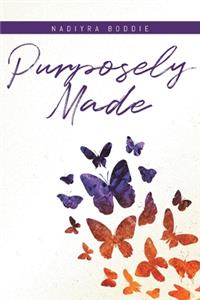 Purposely Made