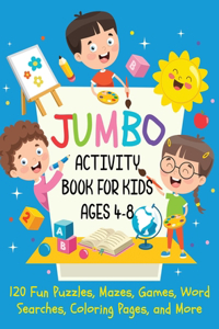 Jumbo Activity Book for Kids Ages 4-8