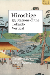 Hiroshige 53 Stations of the Tōkaidō Vertical