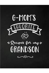 G-Mom's Favorite, Recipes for My Grandson