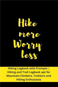 Hike more. Worry less