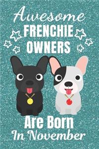 Awesome Frenchie Owners Are Born In November