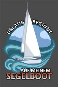 Urlaub beginnt auf meinem Segelboot