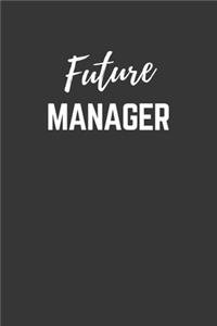 Future Manager Notebook