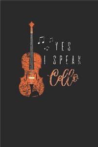Yes I Speak Cello
