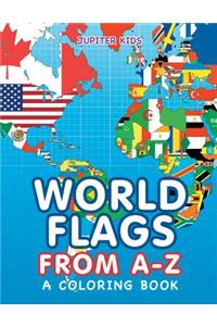 World Flags from A-Z (A Coloring Book)