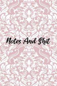 Notes And Shit
