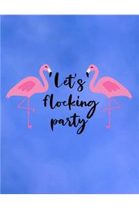 Let's Flocking Party