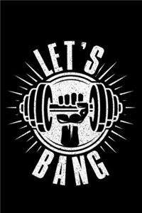 Let's Bang