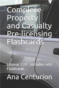 Complete Property and Casualty Pre-licensing Flashcards