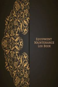 Equipment Maintenance Log Book