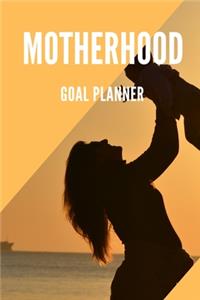 Motherhood Goal Planner