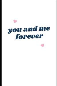You and Me Forever