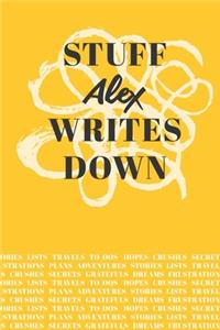 Stuff Alex Writes Down